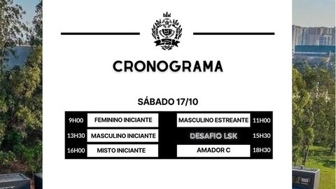 Cronograma 22ª Edição - Sábado 17/10