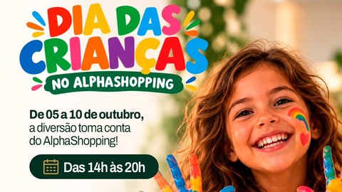 Dia das Crianças no AlphaShopping