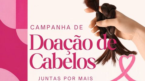 Campanha de Doação de Cabelos