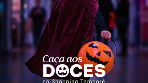 Caça aos Doces no Shopping Tamboré