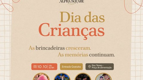 Dia das Crianças no Alpha Square Mall