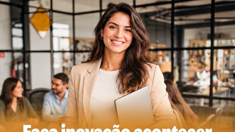 Oficina Gratuita: Faça Inovação Acontecer em Sua Empresa