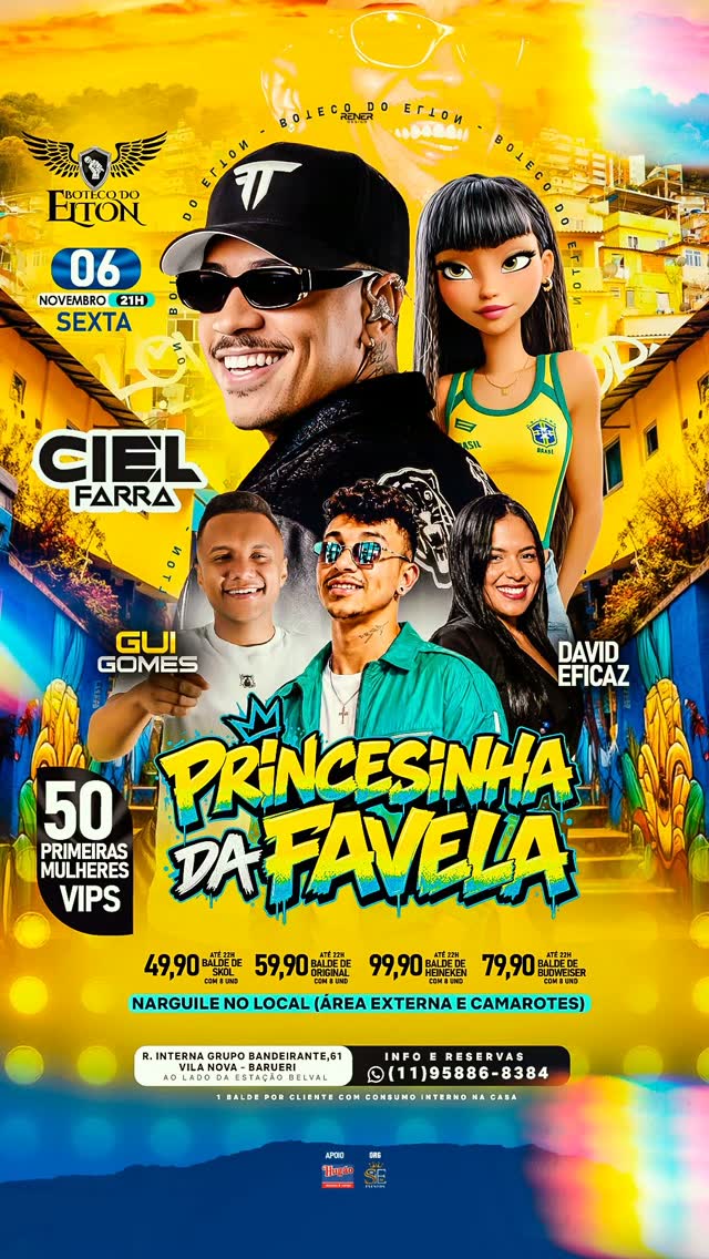 Princesinha da Favela com Ciel Farra e Gui Gomes