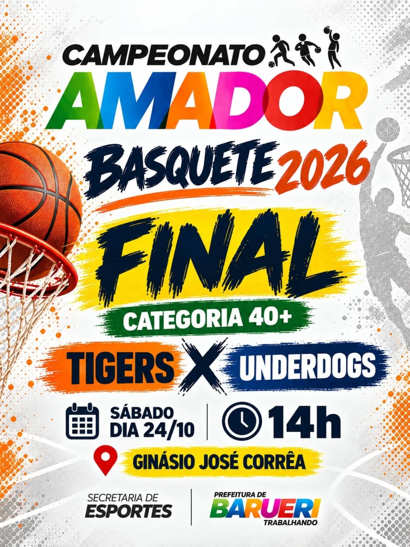 FINAL DO CAMPEONATO AMADOR DE BASQUETE 2026 - CATEGORIA 40+