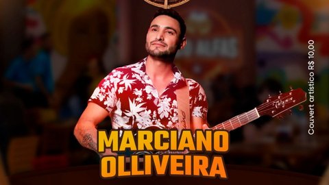 Happy Hour com Marciano Olliveira